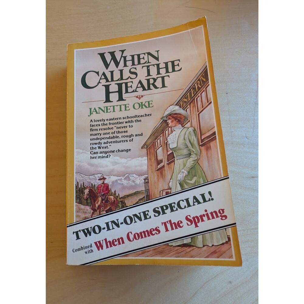 💧When Calls the Heart and When Comes the Spring by Janette Oke